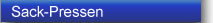 Sack-Pressen